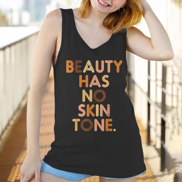 Beauty Has No Skin Tone Black History Melanin African Women Women Tank Top