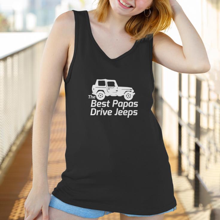 Mens The Best Papas Drive Jeeps Funny True Men Women T-Shirt Graphic Print Casual Unisex Tee Women Tank Top