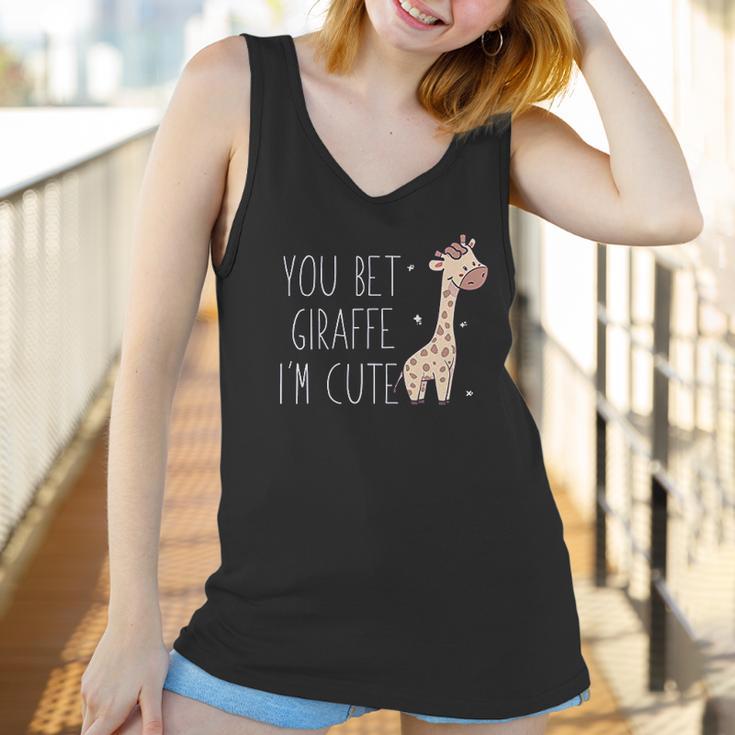 You Bet Giraffe I Am Cute Women Tank Top