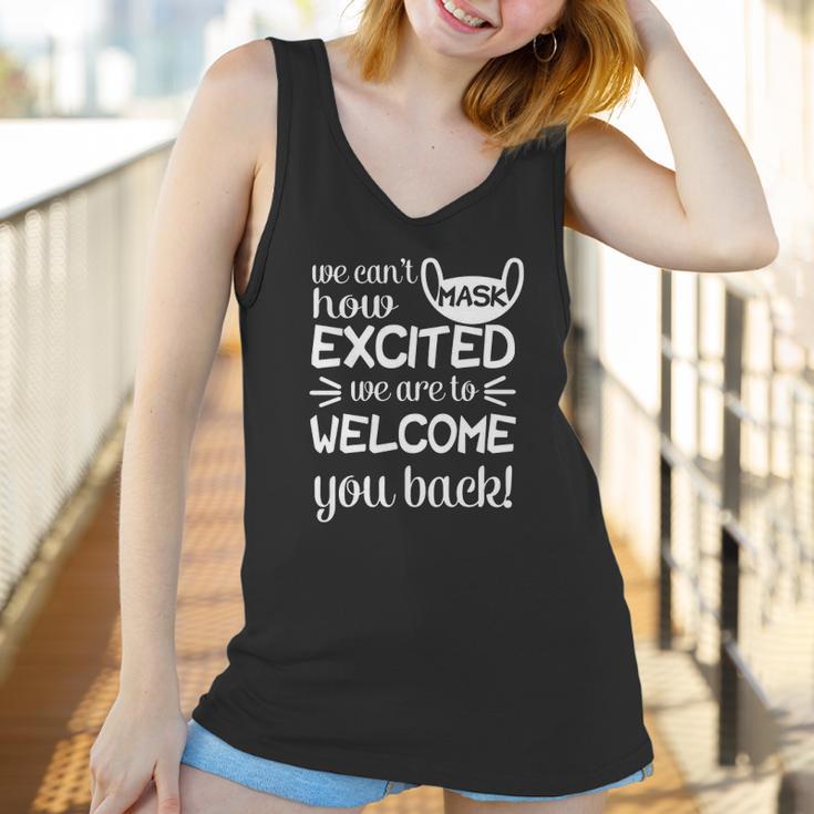 We Cant Mask How Excited We Are To Welcome You Back To School Teacher Student Face Mask Women Tank Top