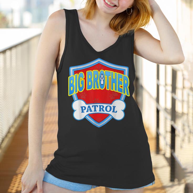 Funny Big Brother Patrol - Dog Mom Dad For Men Women Gift Women Tank Top