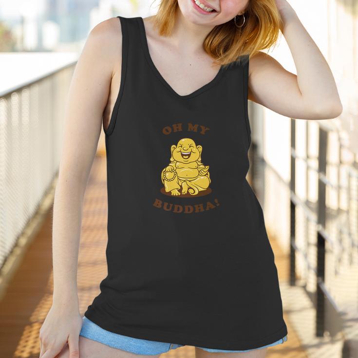 Funny Buddhism God Joke Oh My Buddha Women Tank Top