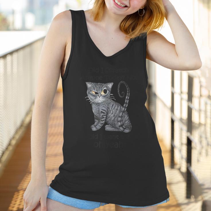 Funny Sarcastic Cat Have Did I Scratch Anyone Today Graphic Design Printed Casual Daily Basic Women Tank Top