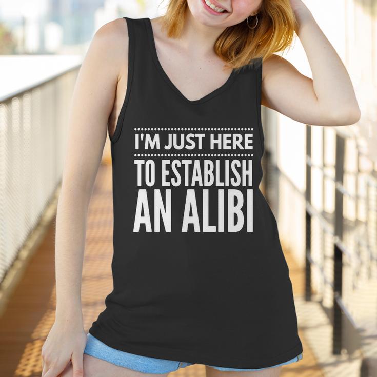 I Am Just Here To Establish An Alibi Wine Lovers Funny Tshirt Women Tank Top