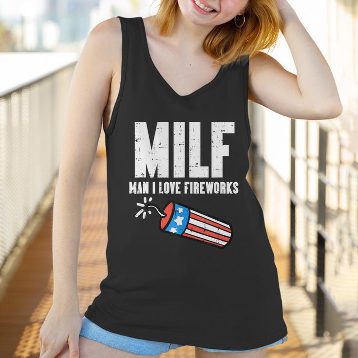 Milf Man I Love Fireworks Funny July 4Th Patriotic Men Women Women Tank Top