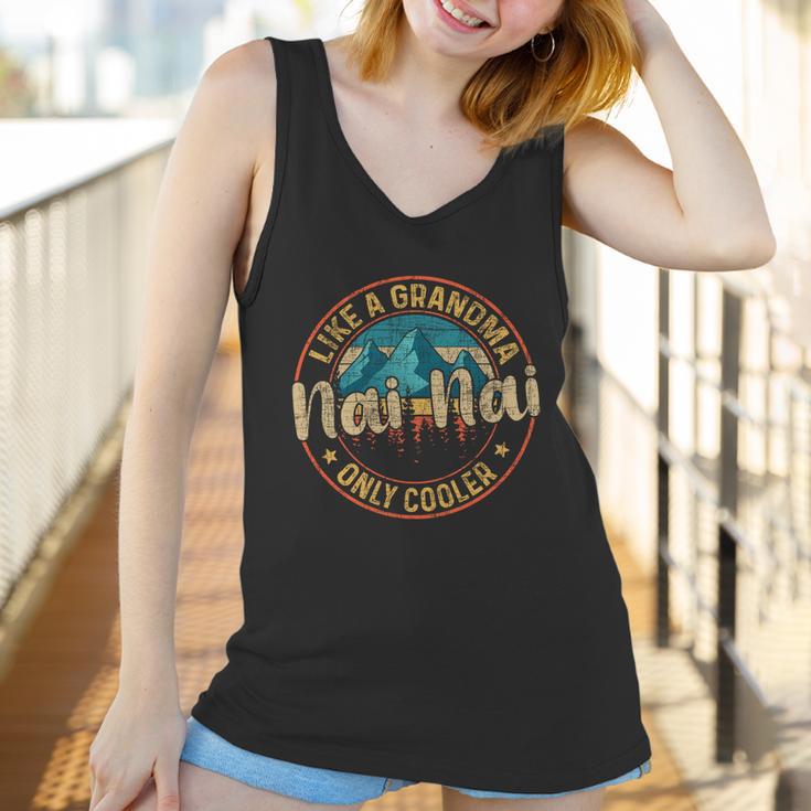 Nai Nai Like A Grandma Only Cooler Cute Mothers Day Gift Women Tank Top