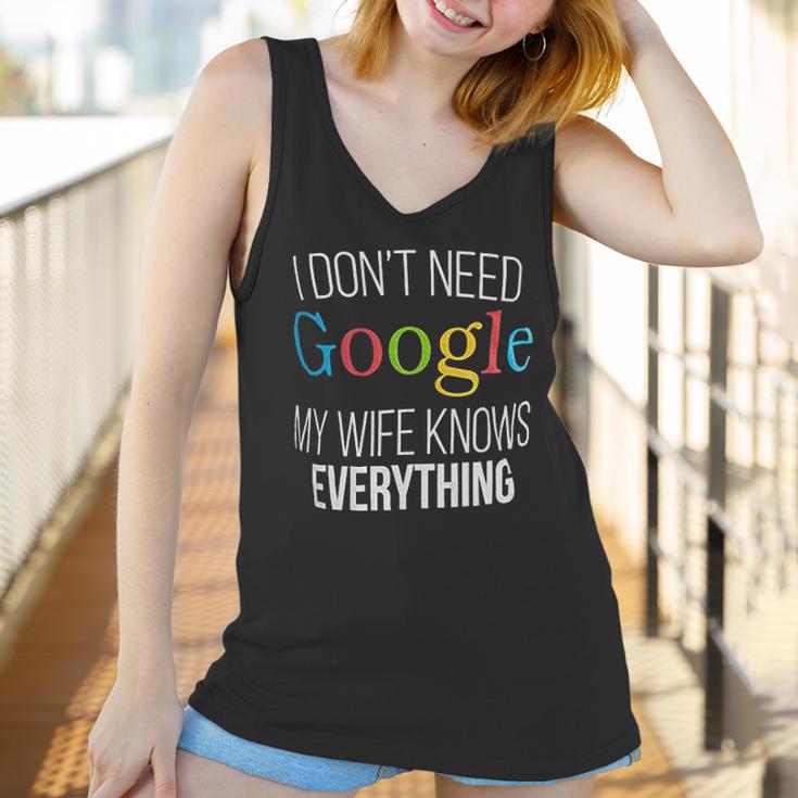 I Do Not Need Google My Wife Knows Everything Women Tank Top