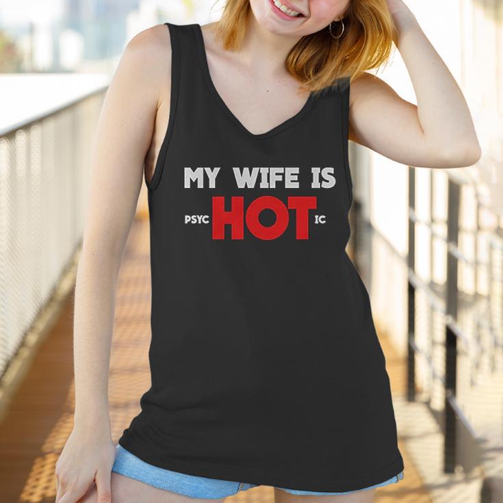 My Wife Is Psychotic Funny Gift Idea Women Tank Top