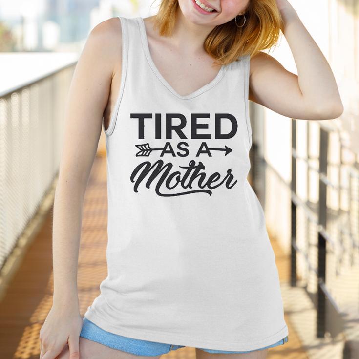 Funny Mom Tired As A Mother Mom Women Tank Top