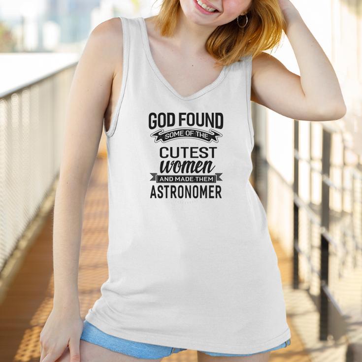 Womens God Found The Cutest Women Made Them Astronomer Women Tank Top