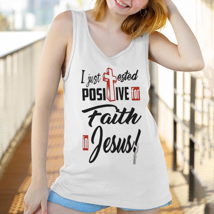 I Just Ested Posiive For Faith In Jesus New Best Gift Women Tank Top