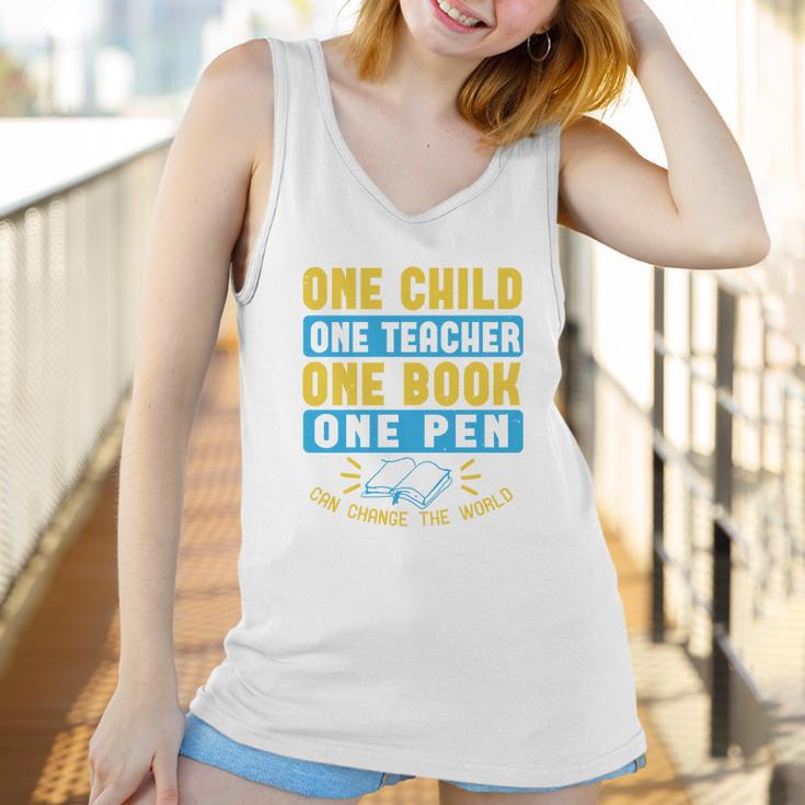 One Child One Teacher One Book One Pen Can Change The World Women Tank Top