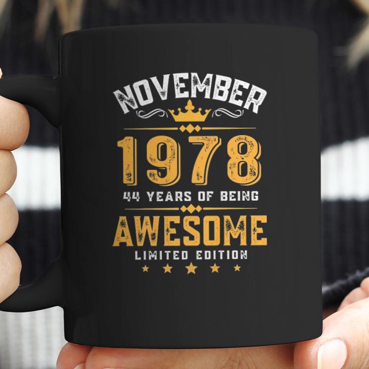 44Th Birthday Gift 44 Years Old Awesome Since November 1978 Ver2 Coffee Mug