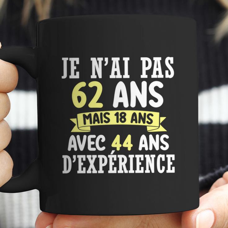 62 Years Birthday Gift For Humour Je Nai Pas 62 Gift Coffee Mug