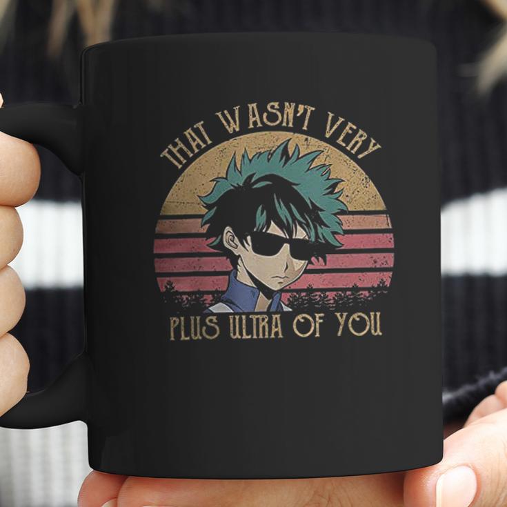 Anime Izuku Midoriya That Wasnt Very Plus Ultra Of You My Hero Academia Coffee Mug