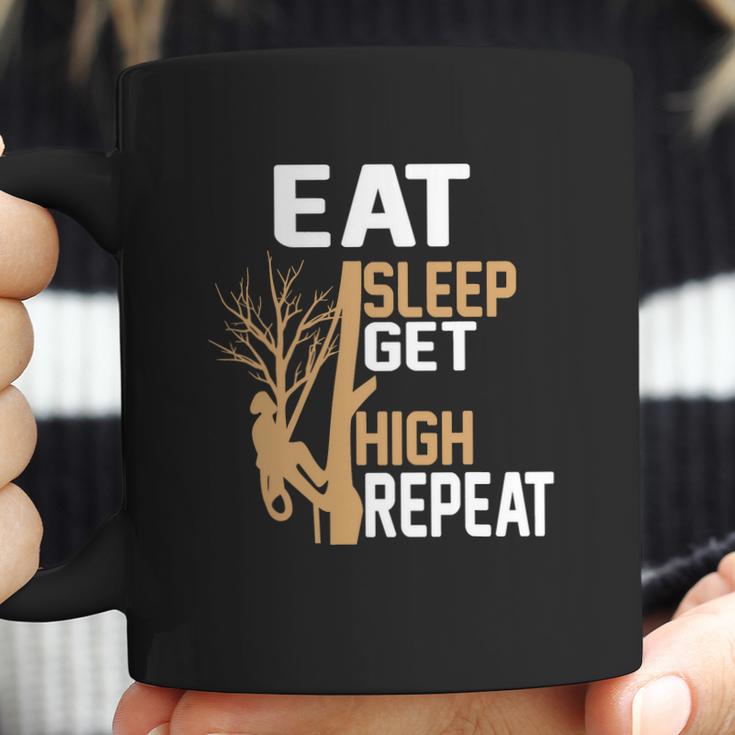 Arborist Tree Climber Eat Sleep Get High Tree Climbing Hobby Coffee Mug