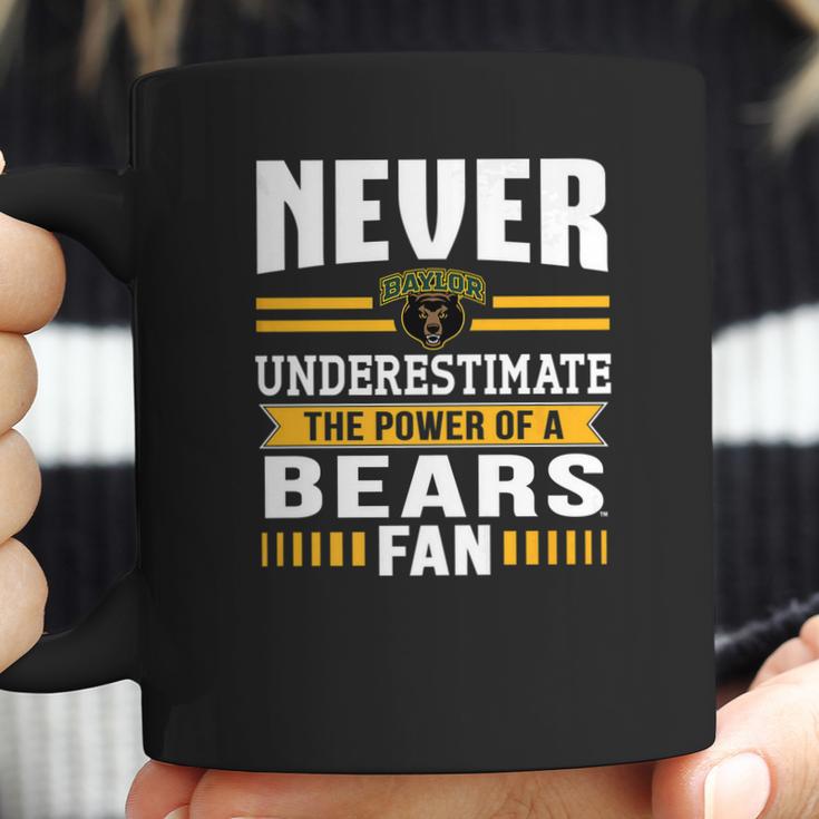 Baylor Bears Never Underestimate Apparel Coffee Mug