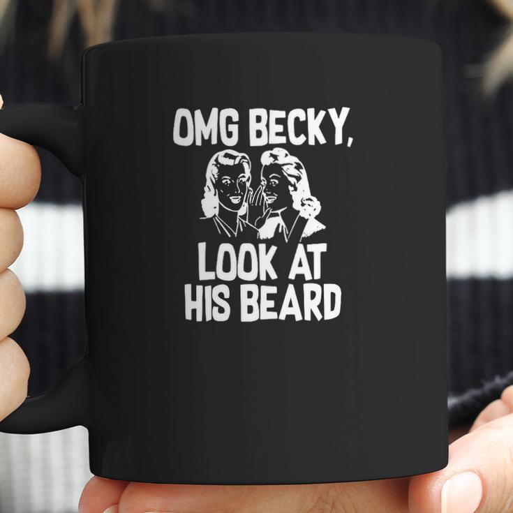 Becky Look At His Beard Shirt Coffee Mug