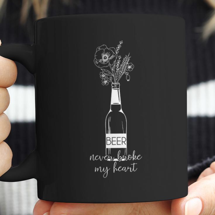 Beer Never Broke My Heart Funny New Trend 2022 Coffee Mug