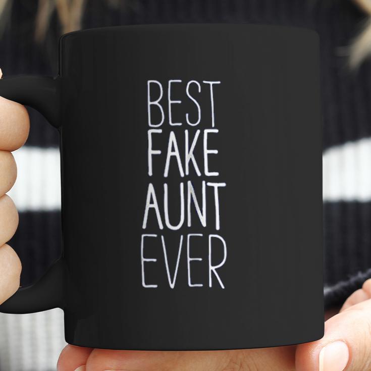 Best Fake Aunt Ever Coffee Mug