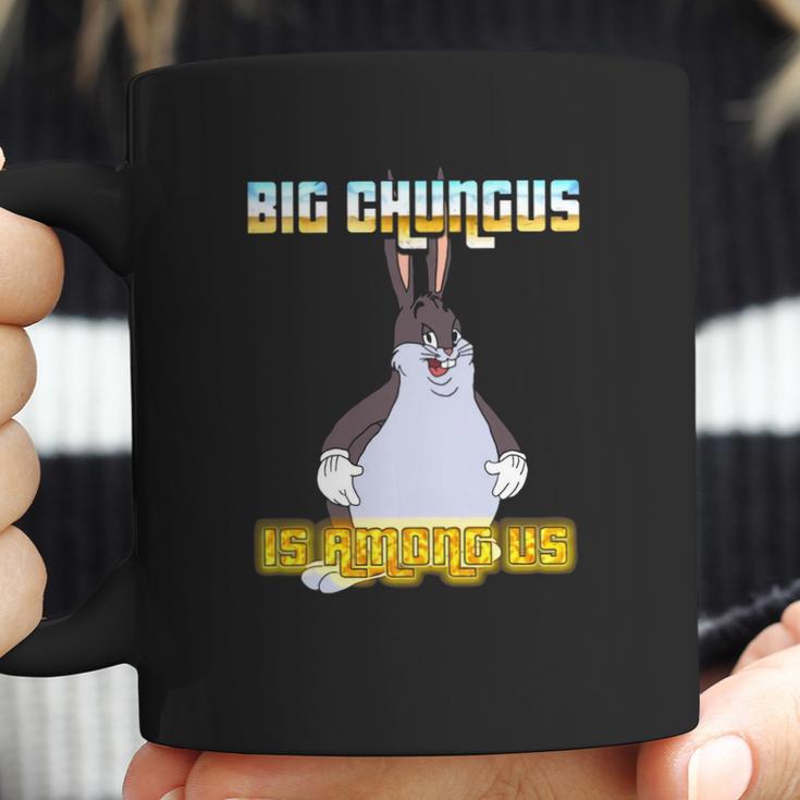 Big Chungus Is Among Us Coffee Mug