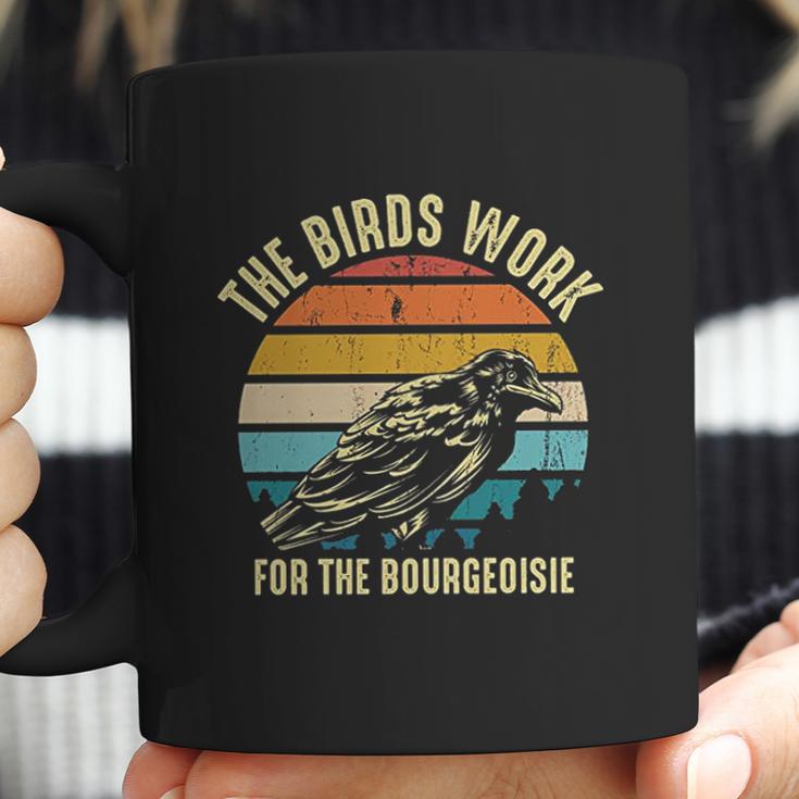 The Birds Work For The Bourgeoisie Vintage Retro Animal Coffee Mug