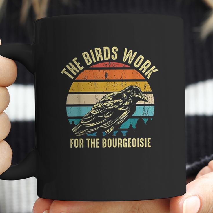 The Birds Work For The Bourgeoisie Vintage Retro Animal Coffee Mug