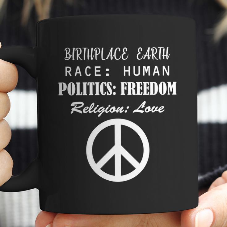 Birthplace Earth Race Human Religion Love Peace Coffee Mug