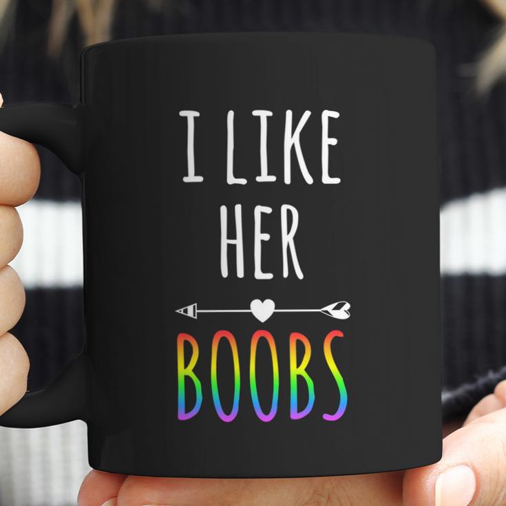 I Like Her Boobs Gift Gay Pride Lesbian Gift Graphic Design Printed Casual Daily Basic Coffee Mug