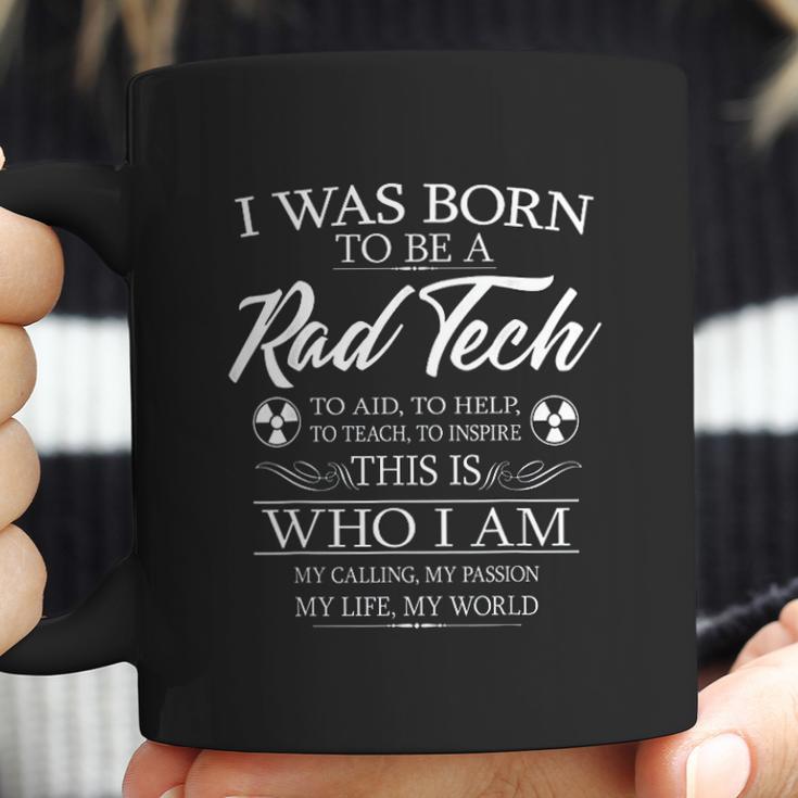 Born To Be Rad Tech Radiology Tech Xray Technologist Coffee Mug