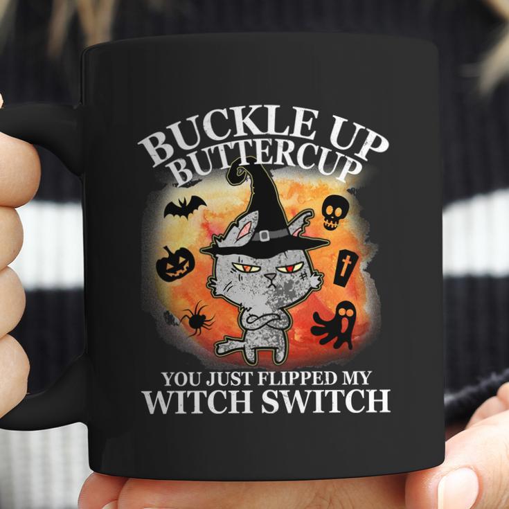 Buckle Up Buttercup You Just Flipped My Witch Switch Halloween Cat Coffee Mug