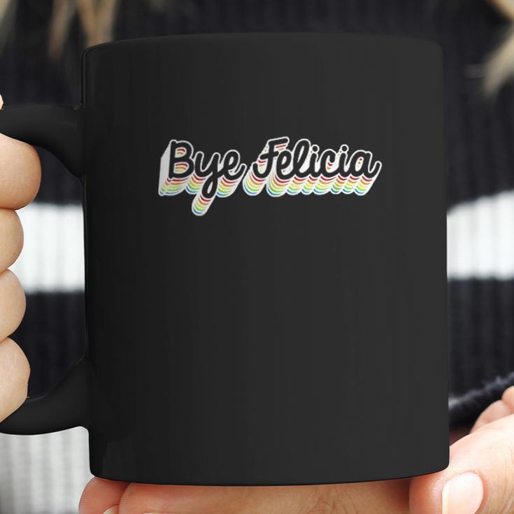 Bye Felicia Funny Meme Coffee Mug