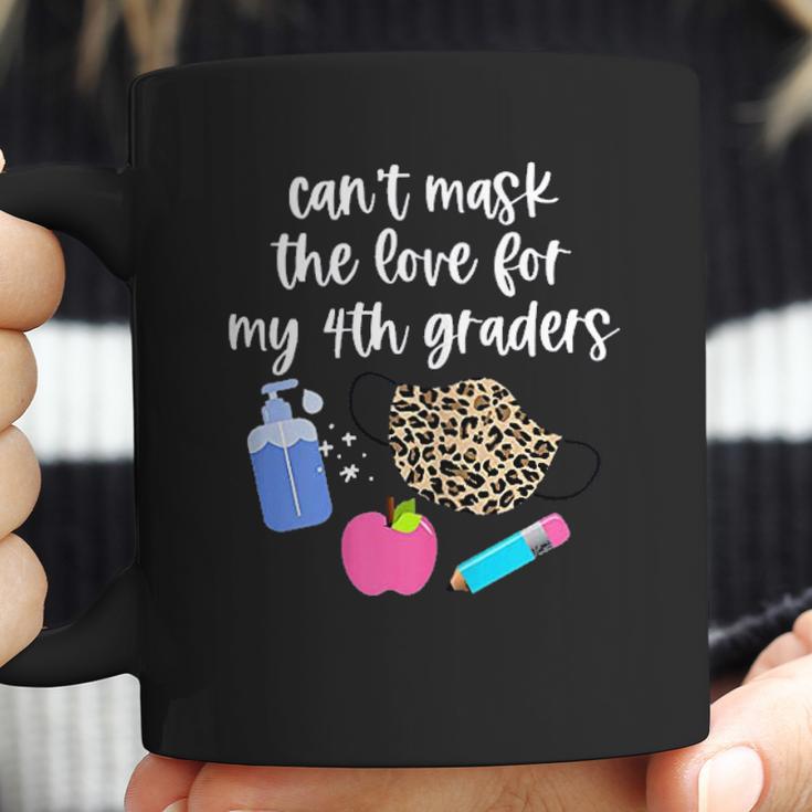 Cant The Love For My Fourth Graders Teacher 2020 Gift Coffee Mug