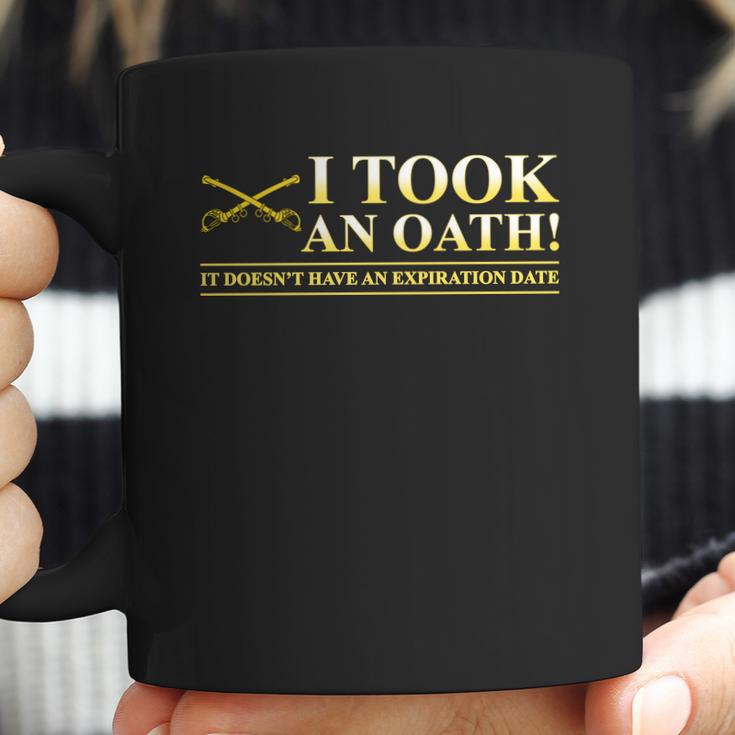 Cavalry Us Army I Took An Oath It Do Not Have An Expiration Date Coffee Mug