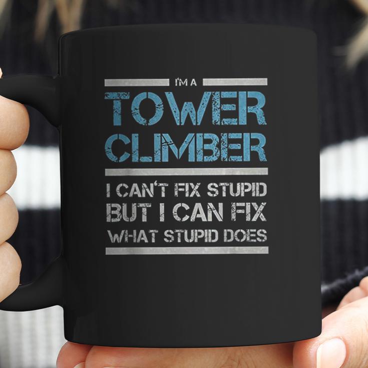 Cell Tower Climber I Wasnt Listening Tower Worker Coffee Mug