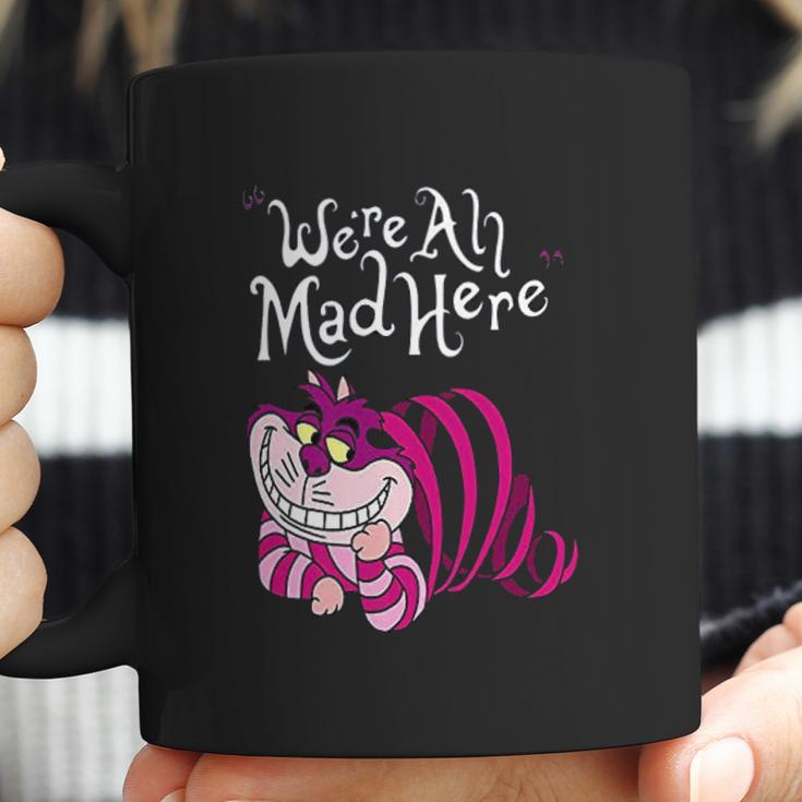 Cheshire Cat Were All Mad Here Cat Coffee Mug