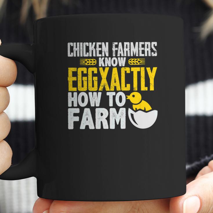 Chicken Farmers Know Eggaxtly How To Farm Coffee Mug