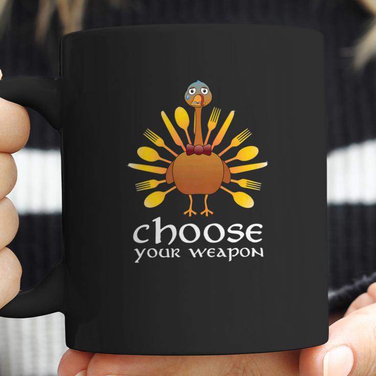 Choose Your Weapon Scary Turkey Face Thanksgiving Coffee Mug