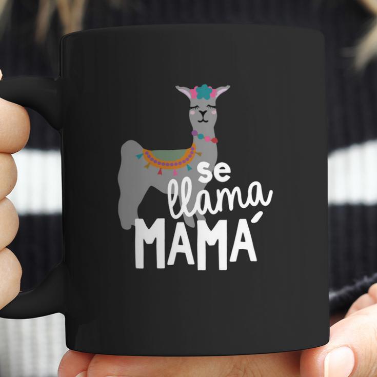 Cinco De Mayo Se Llama Mama Mom Coffee Mug