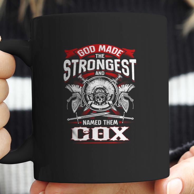 Cox God Made The Strongest And Named Them Cox -CoxShirt Cox Hoodie Cox Family Cox Tee Cox Name Cox Lifestyle Cox Shirt Cox Names Coffee Mug