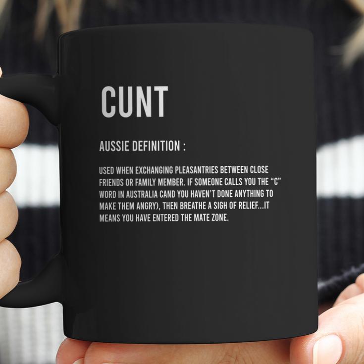 Cunt Definition Meaning Aussie Definition Used When Exchanging Shirt Coffee Mug