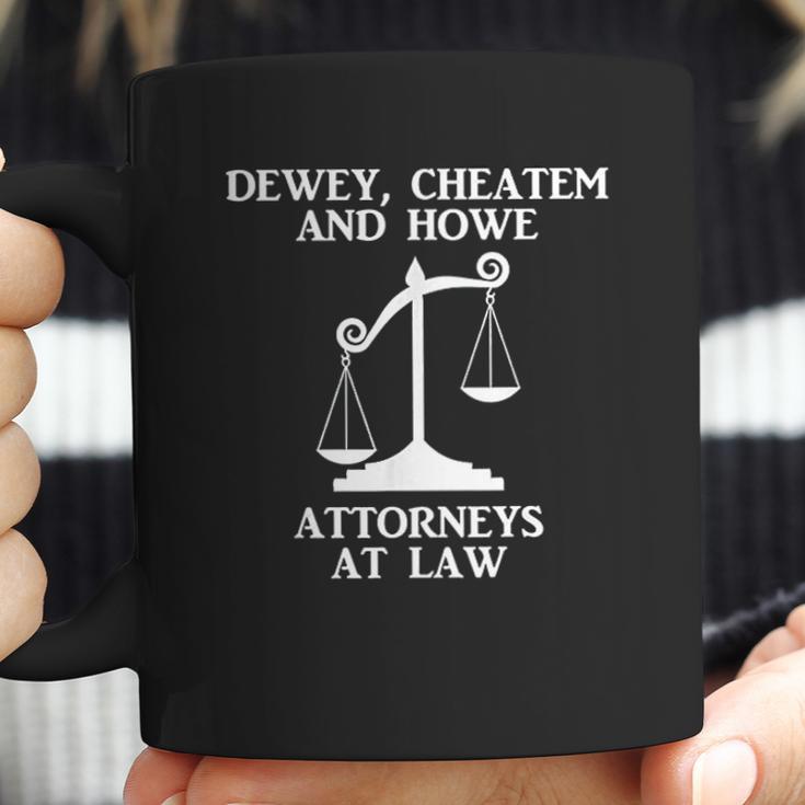 Dewey Cheatem Howe Attorneys At Law Scales Of Justice Coffee Mug