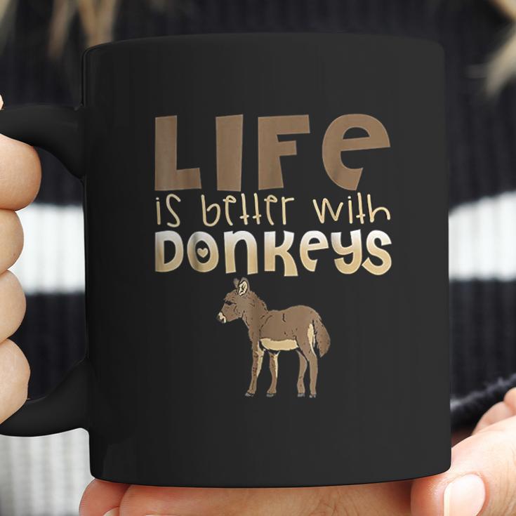 Donkey Show Life Is Better With Donkeys Coffee Mug