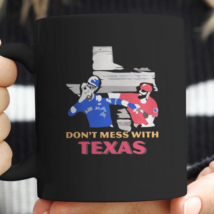 Dont Mess With Texas Coffee Mug