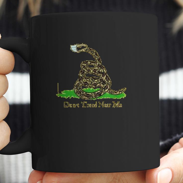 Dont Tread Near Me Funny Social Distancing Coffee Mug