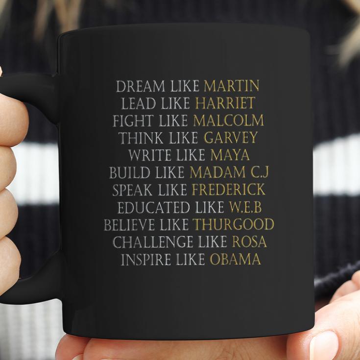 Dream Like Martin Lead Like Harriet Black History Pride Coffee Mug