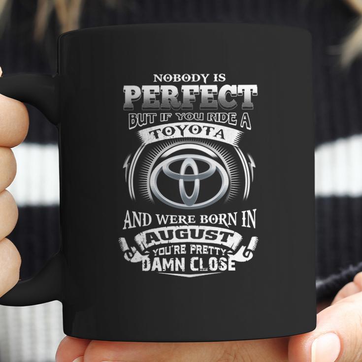 Drive A Toyota August Coffee Mug