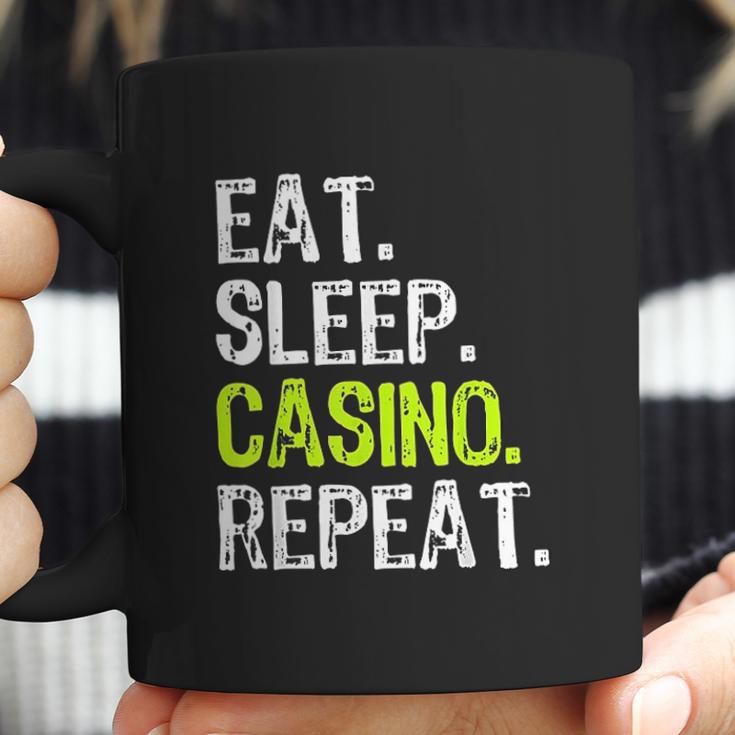 Eat Sleep Casino Repeat Gambling Gambler Funny Lover Gift Coffee Mug