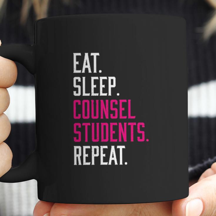 Eat Sleep Counsel Students Repeat Coffee Mug