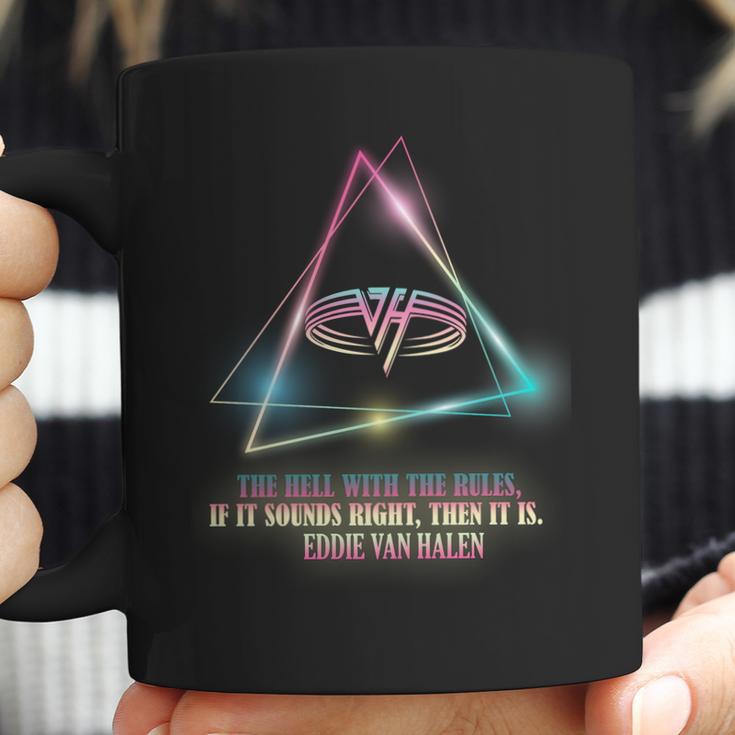 Eddie Van Halen Quote Coffee Mug